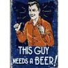 Beer This Guy - metalen bord