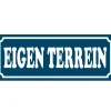 Eigen Terrein - metalen bord
