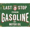Gasoline Last Stop - metalen bord