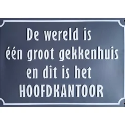 Gekkenhuis hoofdkantoor - metalen bord