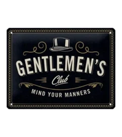 Gentlemen’s club mind your manners - metalen bord