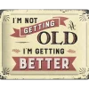 Getting old - metalen bord