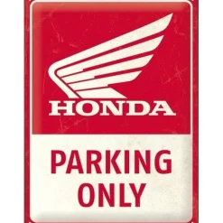 Honda MC Parking only - metalen bord