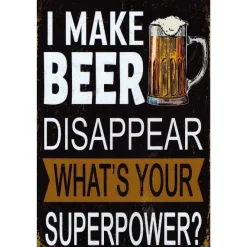 I make beer disappear - metalen bord