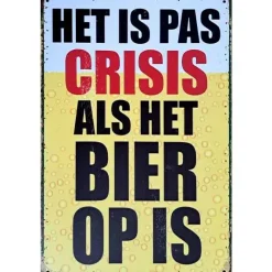 metalen bord Het is pas crisis