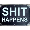 metalen bord Shit Happens