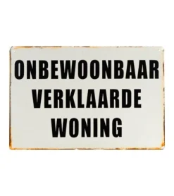 Onbewoonbare woning - metalen bord