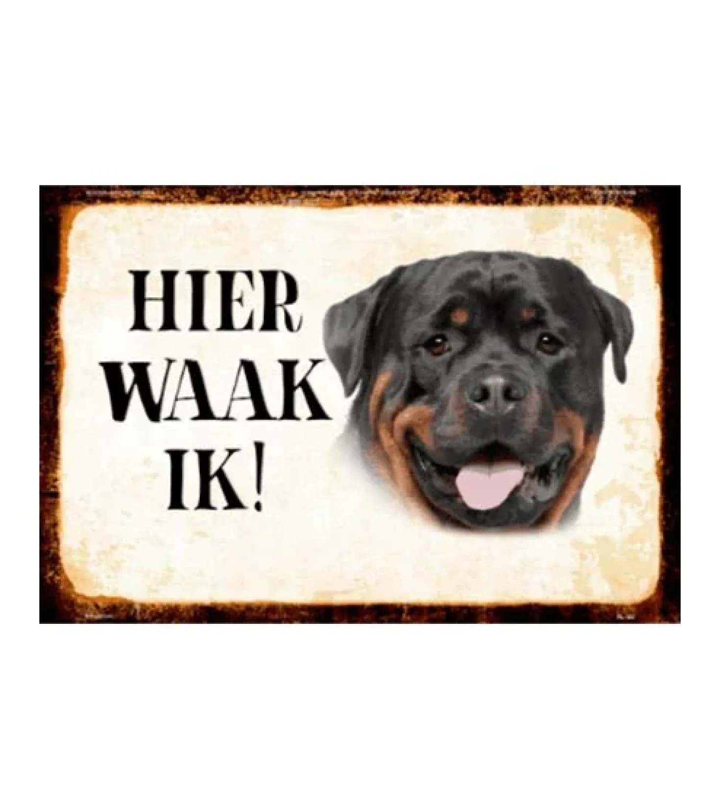 Rottweiler, hier waak ik - metalen bord