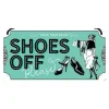 Schoenen uit - metalen bord