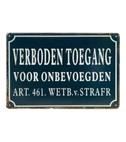 Toegang verboden voor onbevoegden - metalen bord