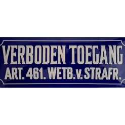 Verboden Toegang Art.461 - metalen bord