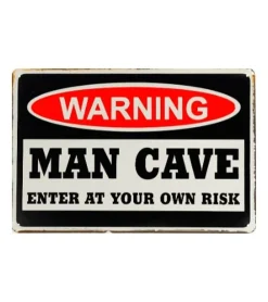 Warning Man Cave risk - metalen bord