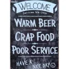 Welcome Warm Beer - metalen bord